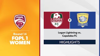 FQPL 1 Women Round 14  Logan Lightning vs Capalaba FC Highlights [upl. by Brigette]