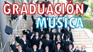 Música para Graduación [upl. by Hyde672]