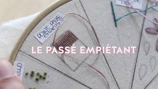 TUTO BRODERIE Le Passé empiétant [upl. by Secnarf]