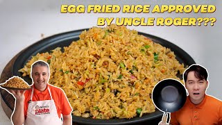 How to Make EGG FRIED RICE Approved by Uncle Roger [upl. by Aniuqahs]