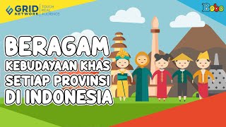 Fakta Menarik Budaya Indonesia  Beragam Kebudayaan Khas Setiap Provinsi di Indonesia [upl. by Gytle376]