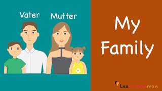 Learn German  German Speaking  Meine Familie  My Family  Sprechen  A1 [upl. by Nerdna]