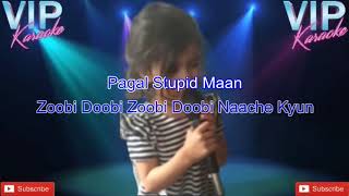 Zoobi Doobi Zoobi Doobi Karaoke Song With Scrolling Lyrics [upl. by Ruthi26]