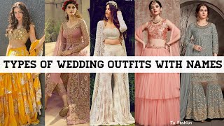 Types Of Wedding Dresses With NameWedding Outfit Ideas For Girls Women Ladies With NamesTo Fashion [upl. by Gnuhc]