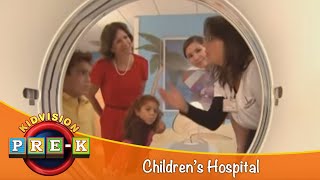 Childrens Hospital  Virtual Field Trip  KidVision PreK [upl. by Colwell]