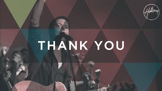 Thank You  Hillsong Worship [upl. by Heriberto]