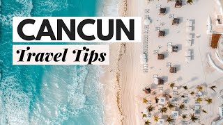 Cancun Travel Tips Everything You Need to Know Cancun Mexico [upl. by Arerrac]