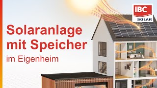 So funktioniert eine Solaranlage mit Speicher – Photovoltaik im Eigenheim  IBC SOLAR [upl. by Marcos]