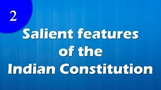 Salient features of the Indian constitution [upl. by Babita]