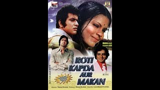 Roti Kapda Aur Makan 1975 hd Full Movie Amitab Bachan [upl. by Giuditta]