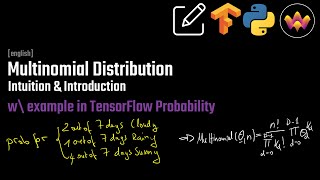 Multinomial Distribution  Intuition amp Introduction  example in TensorFlow Probability [upl. by Nittirb]