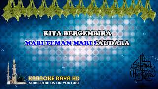 Karaoke Selamat Hari Raya  Fazidah Joned  Tanpa Vokal  Minus One  Lirik Video HD [upl. by Leirrad]