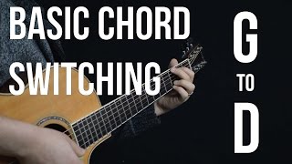 Chord Switching Practice  G to D  Easy Beginner Guitar Lessons [upl. by Nosduh981]