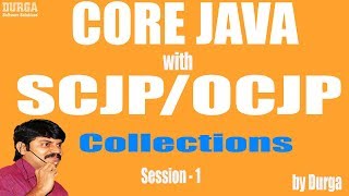 Core Java With OCJPSCJP Collections Part1  Introduction [upl. by Lal897]