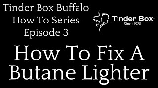 How to Fix a Butane Lighter [upl. by Notlehs128]