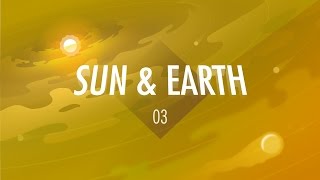 The Sun amp The Earth Crash Course Big History 3 [upl. by Bernelle]