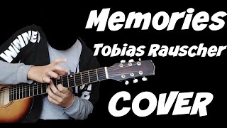 Tobias Rauscher  Memories Cover [upl. by Onyx]