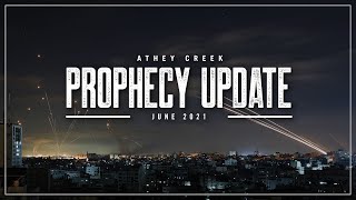 Prophecy Update  June 2021  Brett Meador [upl. by Brockie]