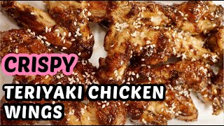 Crispy Teriyaki Chicken Wings  Easy Recipe [upl. by Cullie]