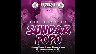 DJ RaH RahH  The Best of Sundar Popo [upl. by Ebsen32]