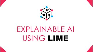 Understanding LIME  Explainable AI [upl. by Suirad]