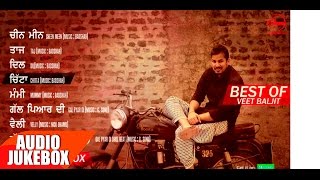 Best Of Veet Baljit  Audio Jukebox  Punjabi Song Collection  Speed Records [upl. by Nirag]