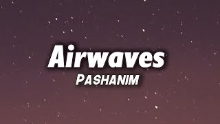 Pashanim  Airwaves Lyrics [upl. by Sianna]