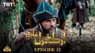 Ertugrul Ghazi Urdu  Episode 32  Season 1 [upl. by Sivia]