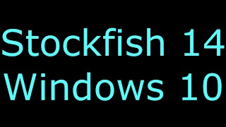 Stockfish 14 Downloadinstall Stockfish 14 best chess engine ever on Windows 10 play with Arena GUI [upl. by Acinomaj812]