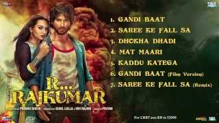 RRajkumar  Full Songs  Sonakshi Sinha  Shahid Kapoor  Pritam [upl. by Dnyletak897]