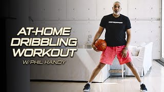 Get Your HANDLE Right  AtHome Dribbling Workout [upl. by Twitt]