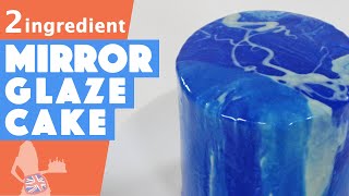 2 Ingredient Mirror Glaze Cake [upl. by Llieno]