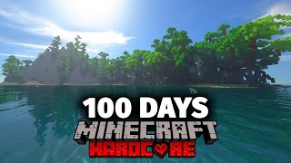 I Survived 100 Days on a Deserted Island in Hardcore Minecraft [upl. by Einaffets]