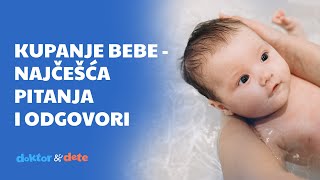 Kupanje bebe  najčešća pitanja i odgovori [upl. by Wildon687]