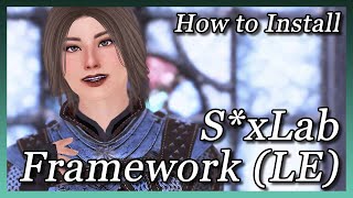 Skyrim LESE  How to Install LoversLab Framework [upl. by Corder]