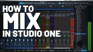 How to Mix in StudioOne [upl. by Ladiv]