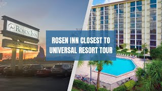 Rosen Inn Closest To Universal Resort Tour [upl. by Ress]