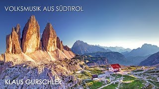 Volksmusik aus Südtirol [upl. by Yadnus]