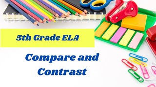 compare and contrast  5th grade online reading lesson [upl. by Noak789]