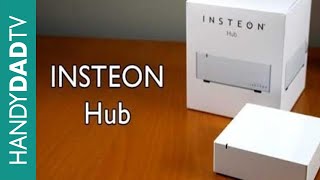 INSTEON Hub  INSTANT INSTEON Ep 5 [upl. by Assilav]