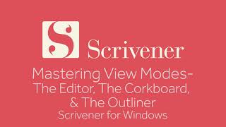 Getting Started  Mastering Scriveners View Modes [upl. by Egduj]