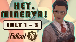 Fallout 76 Minerva Location and Plans  July 13 [upl. by Darrell]