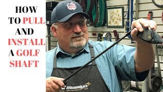 Golf Club Repair  How to pull AND install a golf shaft [upl. by Toms]