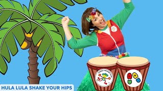 Hula Lula  Shake your hips  Kids Hawaiian Dance  Do the Hula  Hawaii Songs  Cheeky Monkey Club [upl. by Tufts]