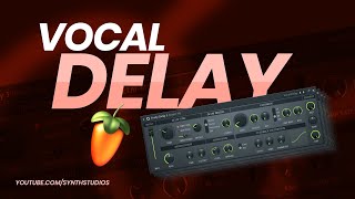 How to make Vocal Delay in FL Studio  Stock Plugin Only  Synth Studios [upl. by Eiramadnil]