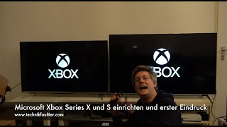 Microsoft Xbox Series X und S einrichten und erster Eindruck [upl. by Pack]