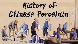 The History of Chinese Porcelain [upl. by Finkelstein187]