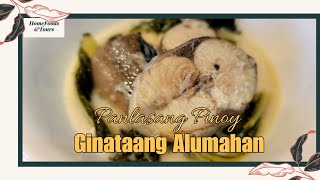 Ginataang Isda Alumahan Panlasang Pinoy [upl. by Aissatsana192]