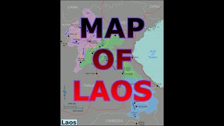 MAP OF LAOS [upl. by Beacham]