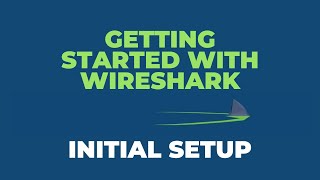 Getting Started With Wireshark  Initial Setup [upl. by Nelac]